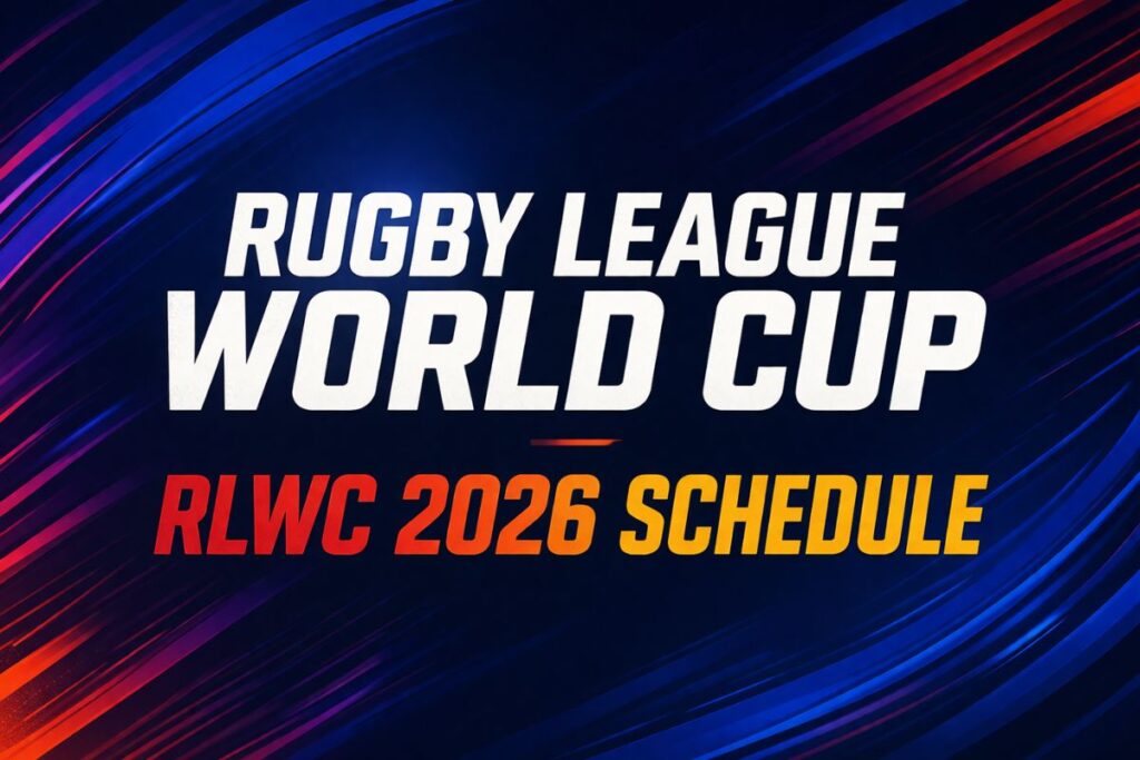 Rugby League World Cup – RLWC 2026 Schedule